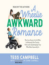 A Wheelie Awkward Romance